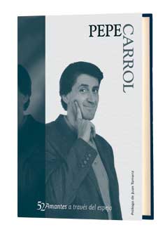 52 Amantes a través del espejo - Pepe Carrol