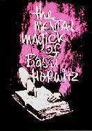 The Mental Magick of Basil Horwitz - Vol 1