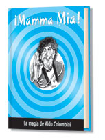 ¡Mamma Mia! - Aldo Colombini