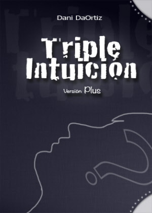 Triple Intuición PLUS - Dani DaOrtiz