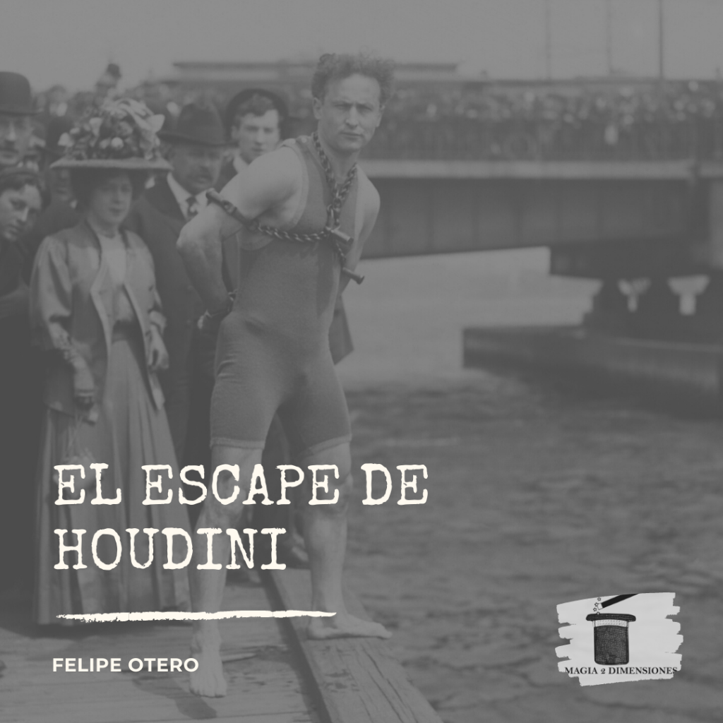 El Escape de Houdini - Felipe Otero